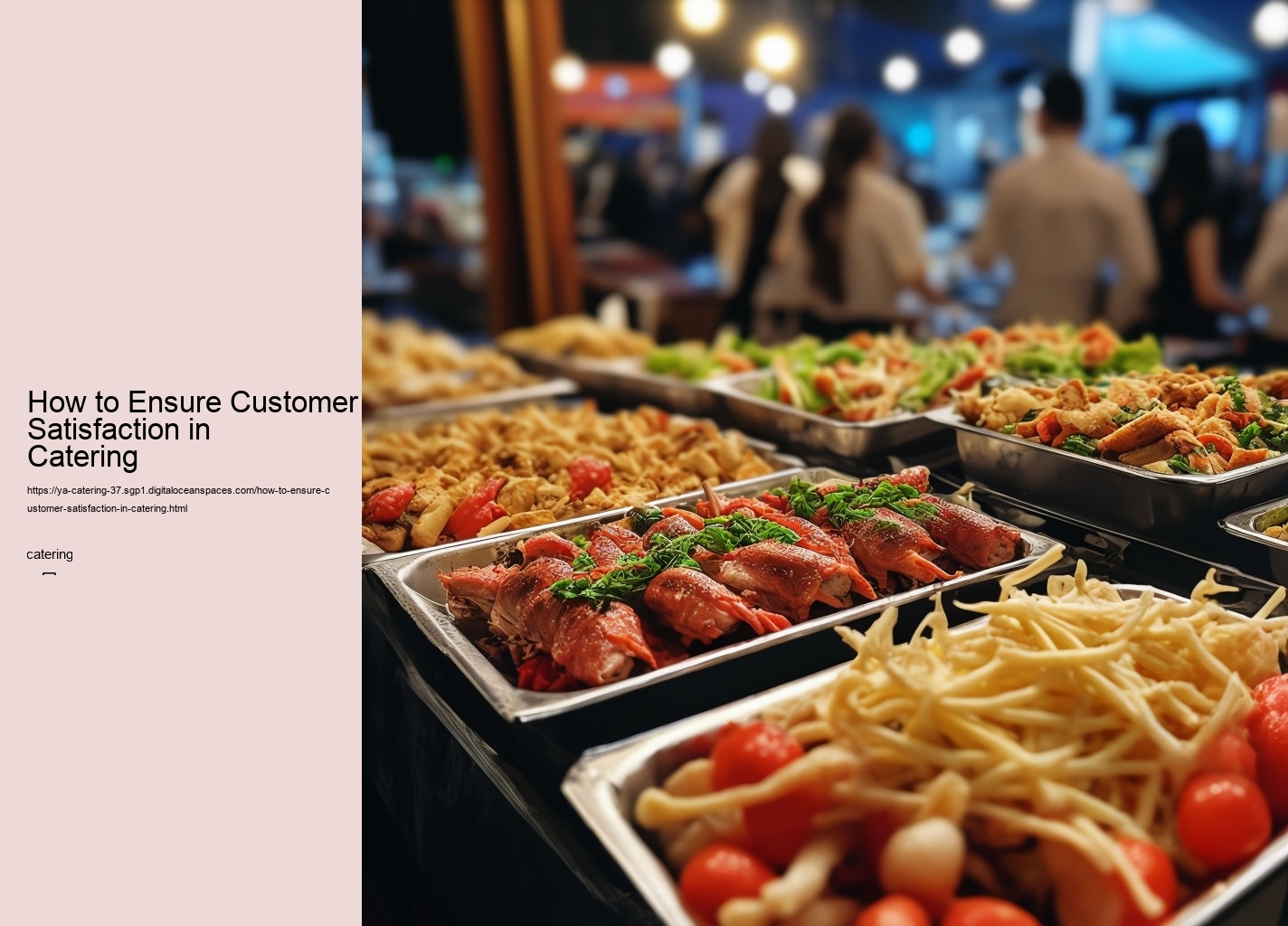 How to Ensure Customer Satisfaction in Catering